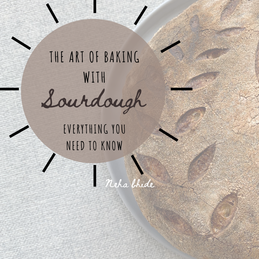 The Art of Sourdough baking